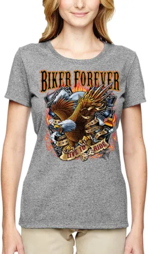 Biker Forever American Eagle Live to Ride Cars and Trucks Womens Graphic T-Shirt