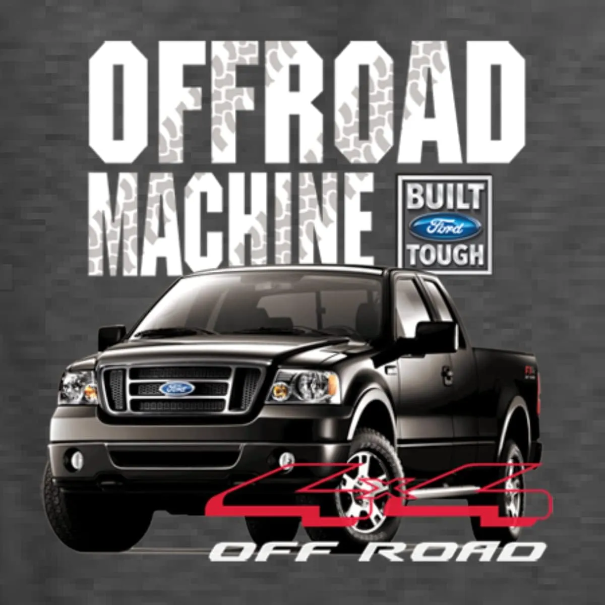 Ford Offroad Machine Classic Built Tough 4x4 Off Road Cars and Trucks Unisex Crewneck Graphic Sweatshirt