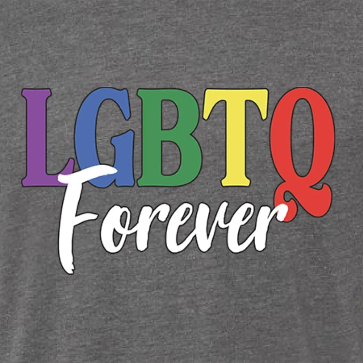 LGBTQ Forever LGBT Pride Mens Premium Tri Blend T-Shirt