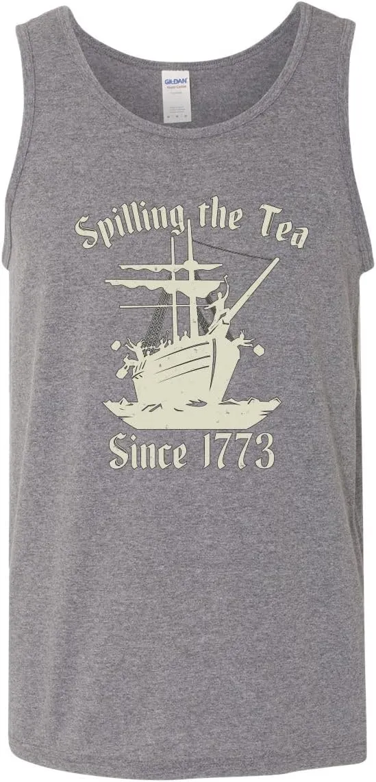Spilling Tea Since 1773 Funny USA History Boston Tea Party American Pride Mens Tank Top