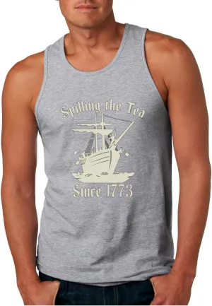 Spilling Tea Since 1773 Funny USA History Boston Tea Party American Pride Mens Tank Top