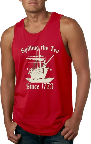 Spilling Tea Since 1773 Funny USA History Boston Tea Party American Pride Mens Tank Top