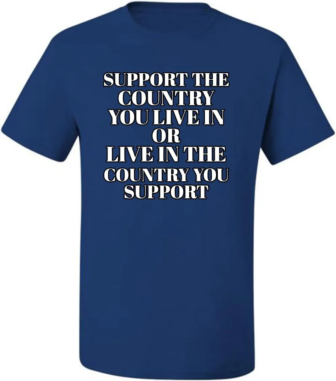 Support The Country You Live in Americana/American Pride Shirt