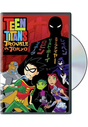 Teen Titans: Trouble in Tokyo [DVD]