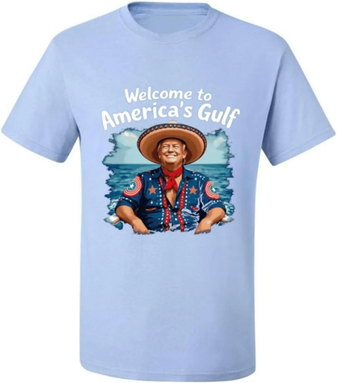 Welcome to America's Gulf Funny USA President Mexico Political Men's T-Shirt