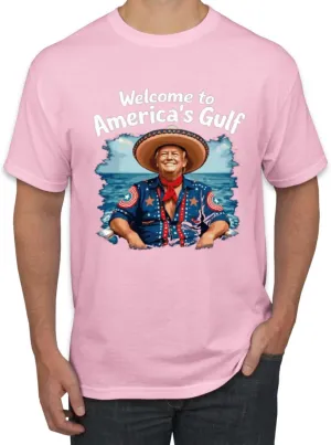 Welcome to America's Gulf Funny USA President Mexico Political Men's T-Shirt