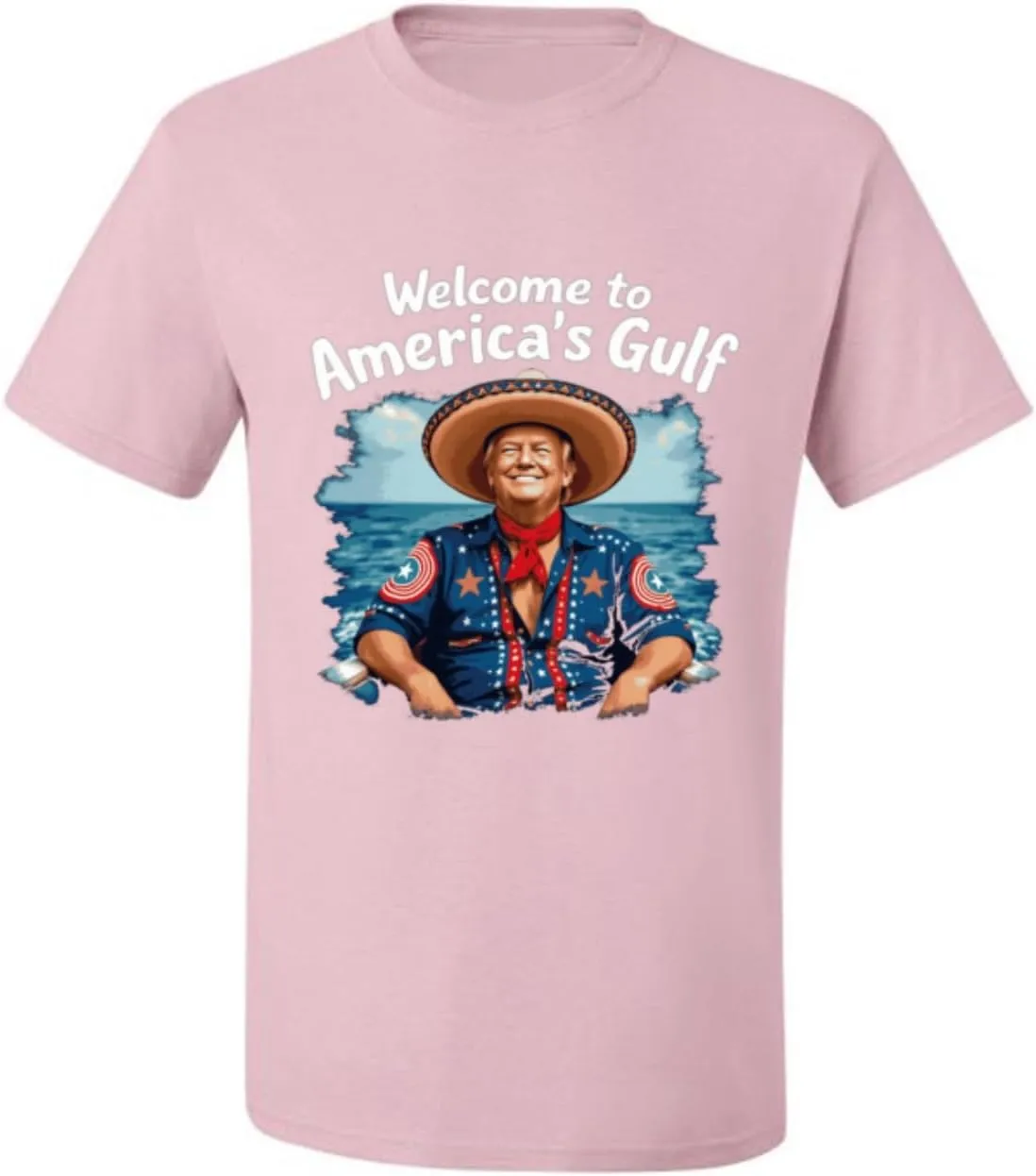 Welcome to America's Gulf Funny USA President Mexico Political Men's T-Shirt