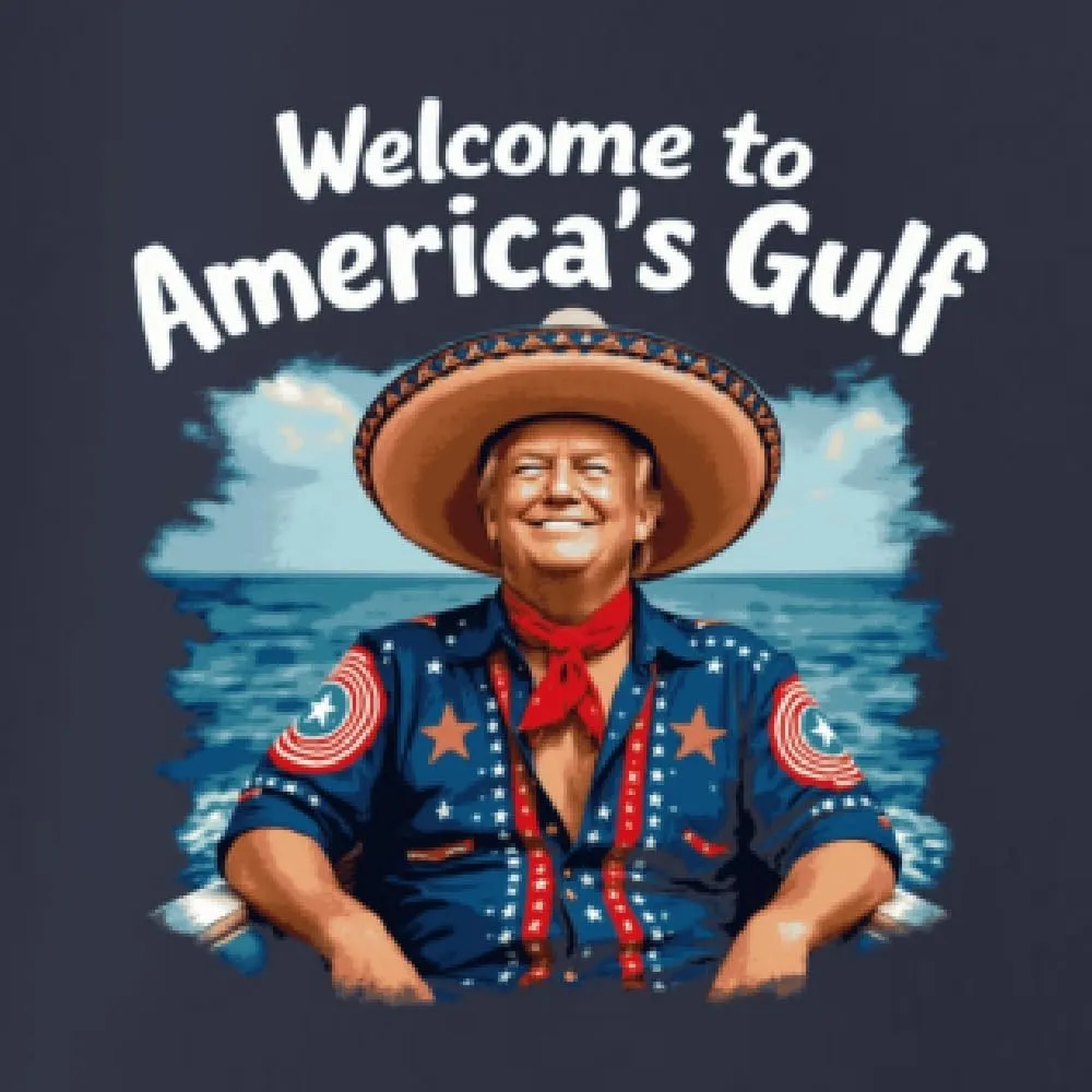Welcome to America's Gulf Funny USA President Mexico Political Men's T-Shirt