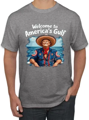 Welcome to America's Gulf Funny USA President Mexico Political Men's T-Shirt