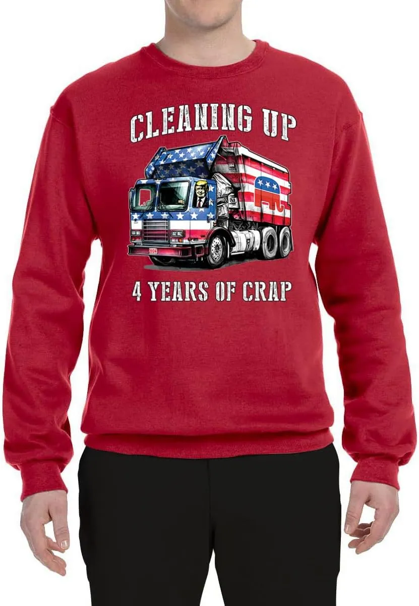Wild Bobby Cleaning Up 4 Years of Crap Garbage Truck Trump 2024 USA Political Sweatshirt