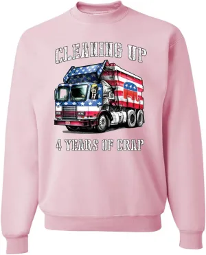 Wild Bobby Cleaning Up 4 Years of Crap Garbage Truck Trump 2024 USA Political Sweatshirt