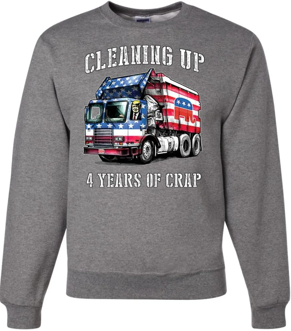 Wild Bobby Cleaning Up 4 Years of Crap Garbage Truck Trump 2024 USA Political Sweatshirt