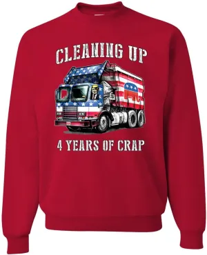 Wild Bobby Cleaning Up 4 Years of Crap Garbage Truck Trump 2024 USA Political Sweatshirt