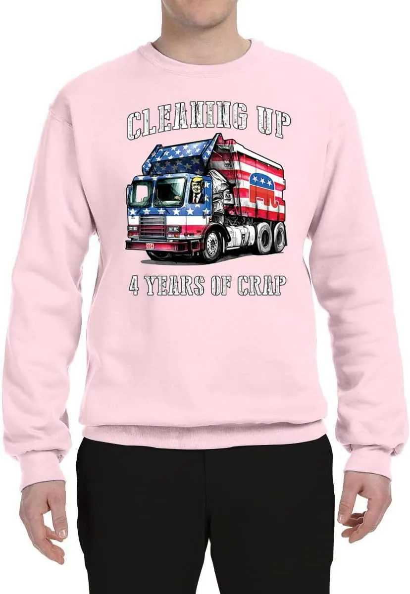 Wild Bobby Cleaning Up 4 Years of Crap Garbage Truck Trump 2024 USA Political Sweatshirt