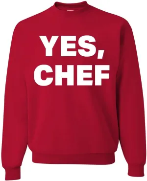 Wild Bobby YES CHEF Iconic Pop TV Quote Pop Culture Unisex Crewneck Sweatshirt